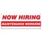Signmission Now Hiring Maintenance Workers Banner Apply Inside Accepting Application Single Sided B-30273 - alternate 1